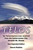 Telos: 1st Transmissions ever received from the Subterranean City beneath Mt. Shasta