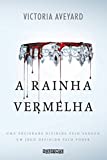 A rainha vermelha (Portuguese Edition)