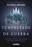 Tempestade de guerra (A Rainha Vermelha Livro 4) (Portuguese Edition)