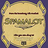 Monty Python's Spamalot: From the Hit Broadway Musical - Hits You Can Sing Too!