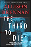 The Third to Die: A Novel (A Quinn & Costa Thriller Book 1)