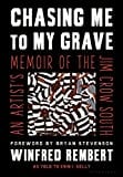 Chasing Me to My Grave: An Artist's Memoir of the Jim Crow South