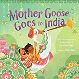 Mother Goose Goes to India