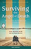 Surviving the Angel of Death: The True Story of a Mengele Twin in Auschwitz