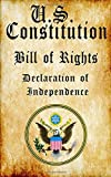 U.S. Constitution | Bill of Rights | Declaration of Independence |: -Pocket Edition (5x8 inches) | Founding Documents of the United States | New Edition