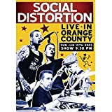 Social Distortion - Live in Orange County