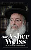 Rav Asher Weiss on Medical Halachic Issues