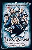 The Librarians and the Mother Goose Chase (The Librarians, 2)