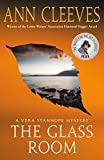 The Glass Room: A Vera Stanhope Mystery