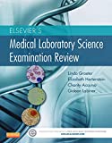 Elsevier's Medical Laboratory Science Examination Review, 1e