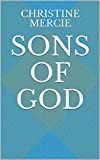 Sons of God (A River Great And Broad Book 1)