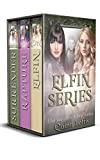 The Elfin Trilogy: Elfin Series Books 1 - 3 (The Elfin Series)