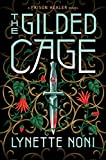 The Gilded Cage (The Prison Healer)