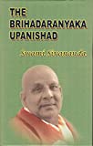 Brihadaranyaka Upanishad Sanskrit Text English Translation and Commentary