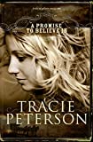 A Promise to Believe In (Brides of Gallatin County Book #1)