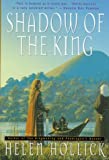 Shadow of the King: Being the Third Part of a Trilogy (Pendragon's banner)