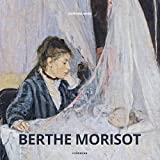Berthe Morisot (Artist Monographs)
