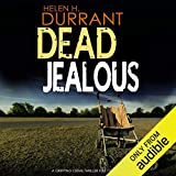 Dead Jealous: Calladine and Bayliss, Book 7