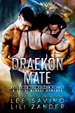 Draekon Mate: Exiled to the Prison Planet: A Sci-Fi Dragon Shifter Menage Romance (Dragons in Exile Book 1)