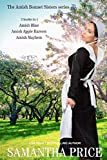 The Amish Bonnet Sisters series: 3 Books-in-1: Amish Bliss: Amish Apple Harvest: Amish Mayhem: Amish Romance (The Amish Bonnet Sisters Box Set)