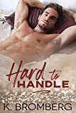 Hard to Handle (The Play Hard Series)