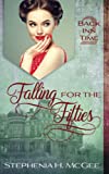 Falling for the Fifties: A Time Travel Historical Romance (The Back Inn Time Series)