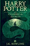 Harry Potter et la Chambre des Secrets (French Edition)