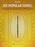 101 Popular Songs: for Flute