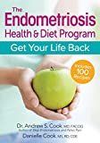 The Endometriosis Health and Diet Program: Get Your Life Back