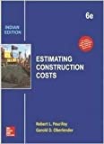 Estimating Construction Costs (6th Edition) by Robert Peurifoy (2013-12-25)