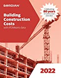 Building Construction Costs With RSMeans Data 2022 (Means Building Construction Cost Data)