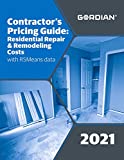 Contractor's Pricing Guide with RSMeans Data 2021: Residential Repair & Remodeling Costs (Means Contractor's Pricing Guide: Residential Repair & Remodeling Costs)