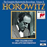 Vladimir Horowitz: The Complete Masterworks Recordings, Volume II - The Celebrated Scarlatti Recordings