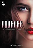 Pourpre: Tome 1: Face à tous les dangers (French Edition)