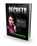Dark Pool Secrets