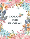 "Color Me Floral" Coloring Book