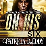 On His Six: Away From Keyboard Series, Book 3