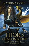 Thor's Dragon Rider: Books 4 - 6: Hoodwinked, Relinquished & Shrouded (Asgard's Dragon Rider)