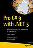 Pro C# 9 with .NET 5: Foundational Principles and Practices in Programming