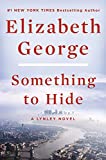 Something to Hide: A Lynley Novel