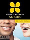 Living Language Arabic, Complete Edition: Beginner through advanced course, including 3 coursebooks, 9 audio CDs, Arabic script guide, and free online learning