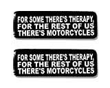 Hot Leathers, 2 x 4 SOME THERE'S THERAPY - Bikers Motorcycle Helmet, Sticker DECAL (Pair) - 4"