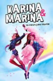 Un minuto para triunfar (Karina & Marina 2) (Spanish Edition)