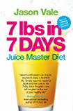 7lbs in 7 Days Super Juice Diet