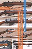 A GUIDE TO THE LEE ENFIELD .303 RIFLE No. 1, S.M.L.E MARKS III & III* & No. 4 MK. 1, MK. 1*, MK. 2 & No. 5: DISASSEMBLY AND REASSEMBLY GUIDE