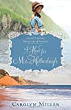 A Hero for Miss Hatherleigh (Regency Brides: Daughters of Aynsley)