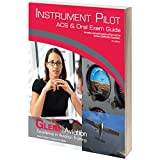 Gleim - Instrument Pilot ACS & Oral Exam Guide 2nd Edition