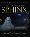 A Hypnotist’s Journey to The Secrets of The Sphinx