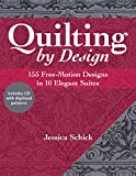 Quilting by Design: 155 Free-Motion Designs in 10 Elegant Suites