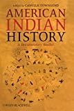 American Indian History: A Documentary Reader